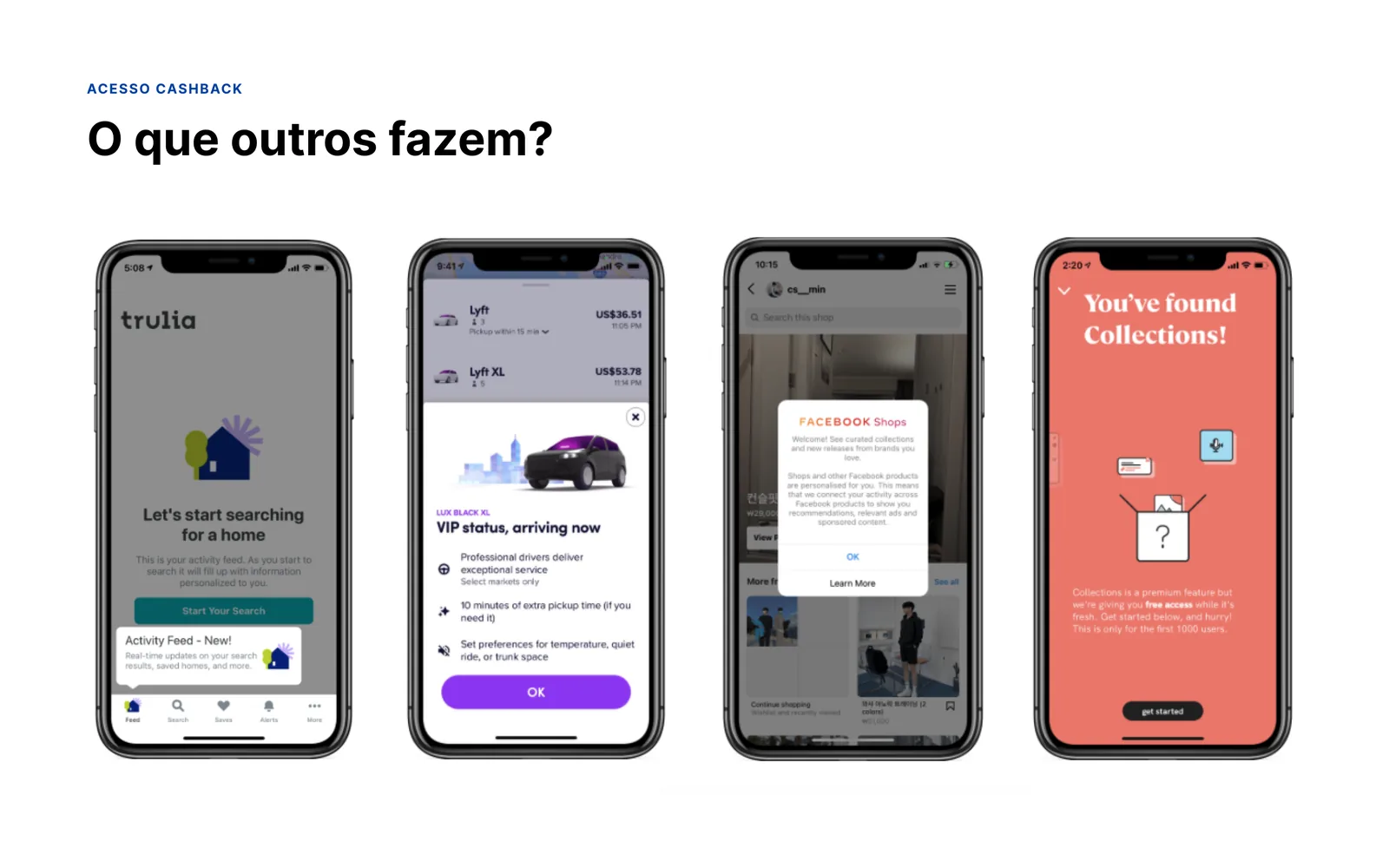 Quatro telas de apps (Trulia, Lyft, Facebook Shops e Pinterest) introduzindo novos recursos