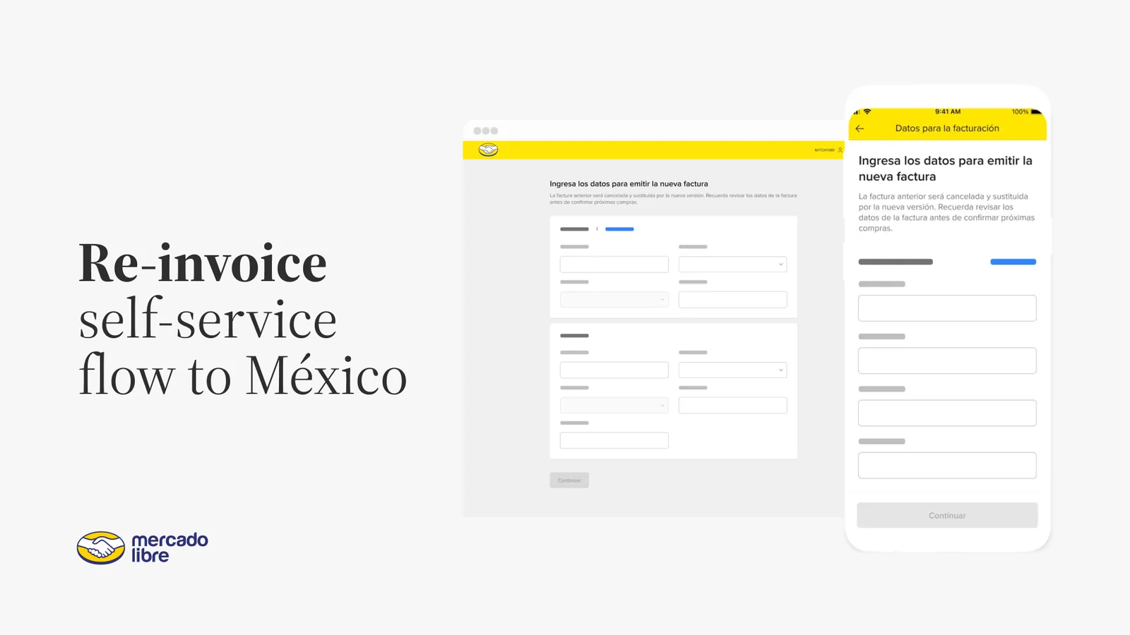 Capa do case: fluxo de autoatendimento de refaturamento do Mercado Livre México em desktop e mobile